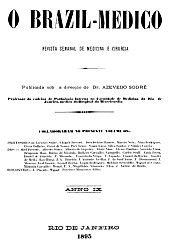 [Periódico] O Brazil-Medico : revista semanal de medicina e cirurgia, v. 9, 1895