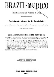 [Periódico] O Brazil-Medico : revista semanal de medicina e cirurgia, v. 28, 1914
