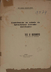 Contribuição ao estudo da Spirochetose icterohemorrhagica. 1920