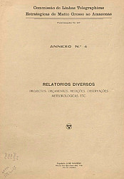 Relatórios diversos : Projetos, Orçamentos, Medições, Observações meteorológicas.  Publ. 37 Vol. 37 [1907-1910]