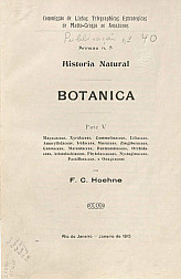 Historia Natural/Botânica/ Parte V. Publ. 40 Vol. 40  Annexo n.5,  1915