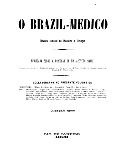 [Periódico] O Brazil-Medico : revista semanal de medicina e cirurgia, v. 12, 1898