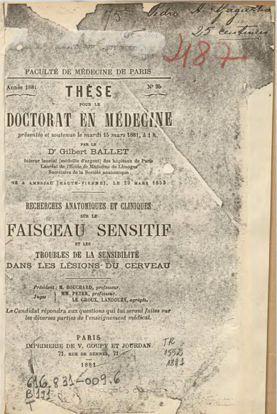 Recherches anatomiques et cliniques sur le faisceau sensitif et les troubles de la sensibilité dans les lésions du cerveau.1881