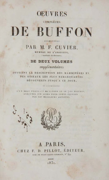 Oeuvres complètes de Buffon : augmentés par M.F. Cuvier ... de deux volumes supplémentaires offrant
