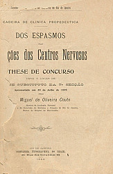 Dos espasmos nas affecções dos centros nervosos.1898