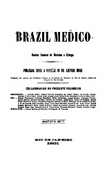 [Periódico] O Brazil-Medico : revista semanal de medicina e cirurgia, v. 15, 1901