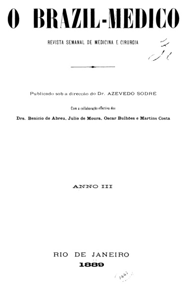 [Periódico] O Brazil-Medico : revista semanal de medicina e cirurgia, v. 3, 1889