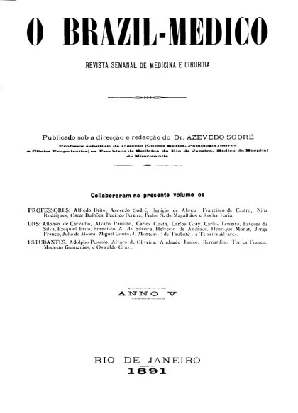 [Periódico] O Brazil-Medico : revista semanal de medicina e cirurgia, v. 5, 1891