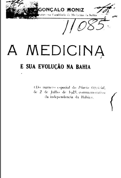 A medicina e a sua evolução na Bahia.1923