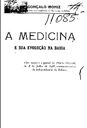 A medicina e a sua evolução na Bahia.1923