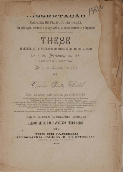 Da etiologia perante o diagnóstico, a therapêutica e a hygiene. 1897