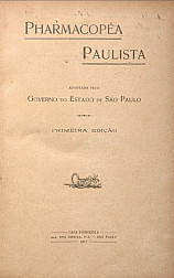 Pharmacopéa paulista : adoptada pelo governo do estado de São Paulo.1917