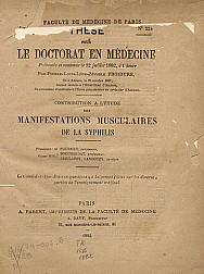 Contribution a l'étude des manifestations musculaires de la syphilis. 1882