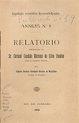 Relatório apresentado ao Sr. Coronel Candido Mariano da Silva Rondon. Publ. 54, V. 54, 1916