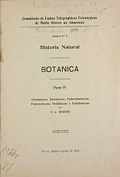 Historia Natural. Parte IV : Botanica. V. 11, Publ. 11, Parte IV 1912