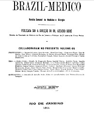 [Periódico] O Brazil-Medico : revista semanal de medicina e cirurgia, v. 25, 1911