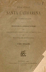 Der staat Santa Catarina in sudbrasilien. 1892