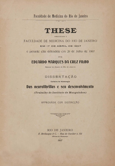Das neurofibrillas e seu desenvolvimento. 1907