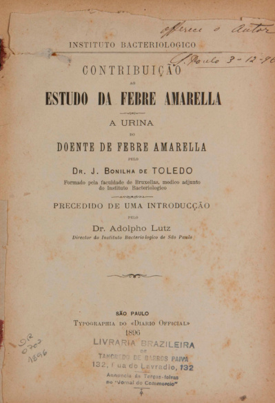 Contribuição ao estudo da febre amarela : a urina do doente de febre amarela. 1896