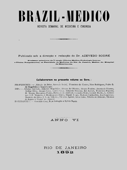 [Periódico] O Brazil-Medico : revista semanal de medicina e cirurgia, v. 6, 1892
