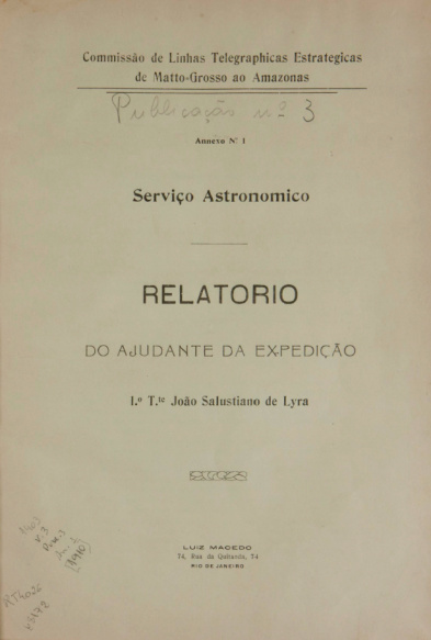 Serviço Astronomico: Relatório do Ajudante da Expedição. V. 3 Publ. 3 [1910]