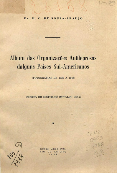 Album das organizações antileprosas dalguns países sul-americanos. 1948
