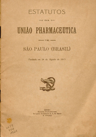 Estatutos da União Pharmaceutica de São Paulo (Brasil).1921